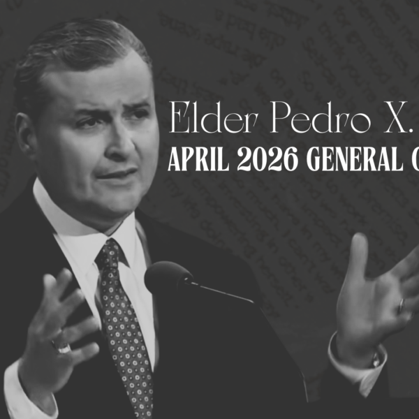 Elder Pedro X. Larreal “I Feel My Savior’s Love” – April 2026 General Conference Lesson Help for Relief Society and Elders Quorum